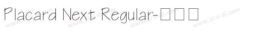 Placard Next Regular字体转换